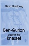 Goldberg, G: Ben-Gurion Against the Knesset