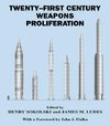 Ludes, J: Twenty-First Century Weapons Proliferation