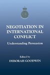 Goodwin, D: Negotiation in International Conflict