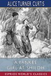 A Yankee Girl at Shiloh (Esprios Classics)