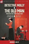 Detective Molly & the Old Man-Two Detective Story Collections