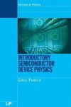 Parker, G: Introductory Semiconductor Device Physics