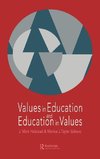 Values in Education and Education in Values