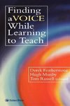 Featherstone, D: Finding a Voice While Learning to Teach