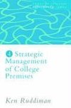 Ruddiman, K: Strategic Management of College Premises