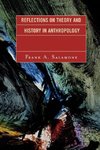 Reflections on Theory and History in Anthropology