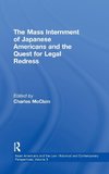 McClain, C: Mass Internment of Japanese Americans and the Qu