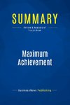 Summary: Maximum Achievement