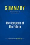 Summary: The Company of the Future