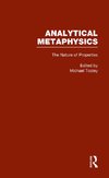 Tooley, M: Nature of Properties: Nominalism, Realism, and Tr