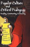 Daspit, T: Popular Culture and Critical Pedagogy