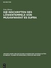 Die Inschriften des Löwentempels von Musawwarat es Sufra