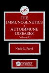 The Immunogenetics of Autoimmune Diseases, Volume II