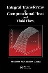 Cotta, R: Integral Transforms in Computational Heat and Flui