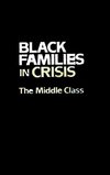 Black Families In Crisis