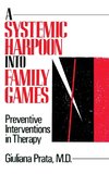 Prata, G: Systemic Harpoon Into Family Games