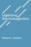 Lightning Electromagnetics