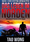 Das Leben im Norden