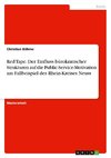 Red Tape. Der Einfluss bürokratischer Strukturen auf die Public-Service-Motivation am Fallbeispiel des Rhein-Kreises Neuss