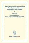 Die Wohnungsnoth der ärmeren Klassen in deutschen Großstädten und Vorschläge zu deren Abhülfe.