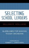 Selecting School Leaders