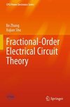 Fractional-Order Electrical Circuit Theory