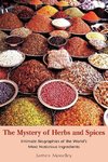 The Mystery of Herbs and Spices