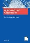 Arbeit und Organisation