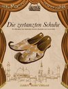 Die zertanzten Schuhe