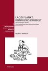 Brinker, H: Laozi flankt, Konfuzius dribbelt