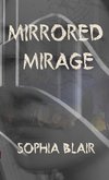 Mirrored Mirage