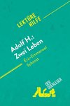 Adolf H.: Zwei Leben von Éric-Emmanuel Schmitt (Lektürehilfe)