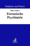 Forensische Psychiatrie