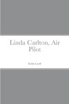 Linda Carlton, Air Pilot