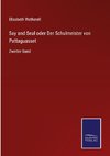 Say and Seal oder Der Schulmeister von Pattaguasset