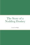 The Story of a Nodding Donkey