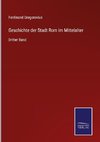 Geschichte der Stadt Rom im Mittelalter