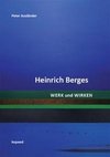 Heinrich Berges. Werk und Wirken