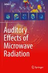 Auditory Effects of Microwave Radiation