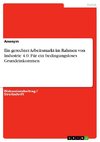 Ein gerechter Arbeitsmarkt im Rahmen von Industrie 4.0. Für ein bedingungsloses Grundeinkommen