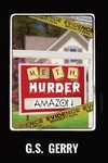 Meth Murder & Amazon