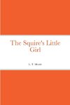 The Squire's Little Girl