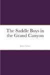 The Saddle Boys in the Grand Canyon