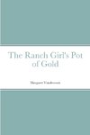 The Ranch Girl's Pot of Gold