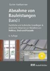 Abnahme von Bauleistungen- 6. A. Band I