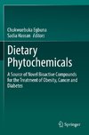 Dietary Phytochemicals