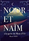 Noor et Naïm