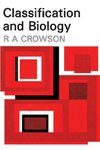 Crowson, R: Classification and Biology