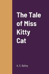 The Tale of Miss Kitty Cat