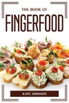 THE BOOK OF FINGERFOOD